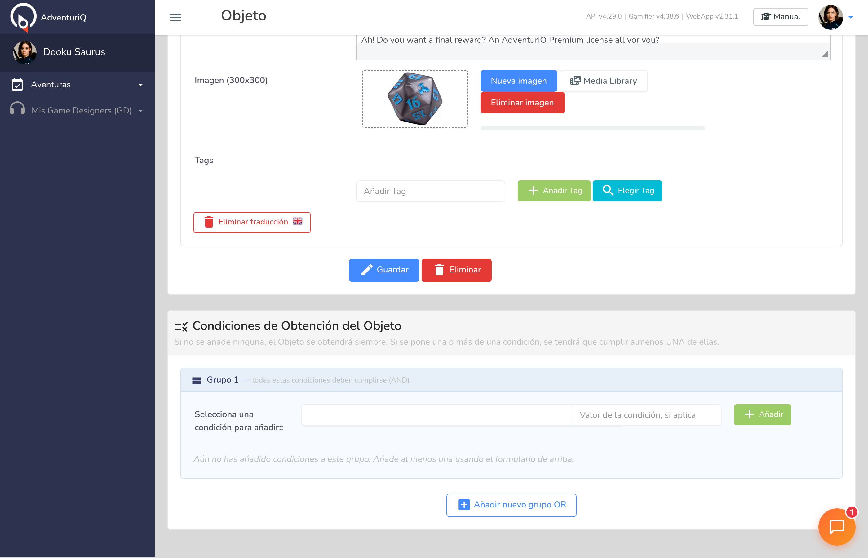 Editor AND/OR de Condiciones de Obtención del Objeto — Grupo 1 con lógica AND y botón para añadir nuevo grupo OR
